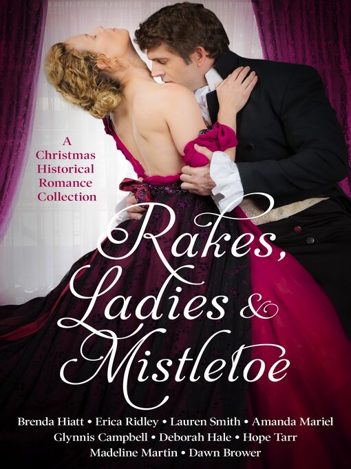 Title details for Rakes, Ladies & Mistletoe by Lauren Smith - Available